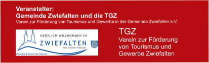 Veranstalter:Gemeinde Zwiefalten und die TGZVerein zur Förderung von Tourismus und Gewerbe in der Gemeinde Zwiefalten e.V. TGZVerein zur Förderungvon Tourismus undGewerbe Zwiefalten